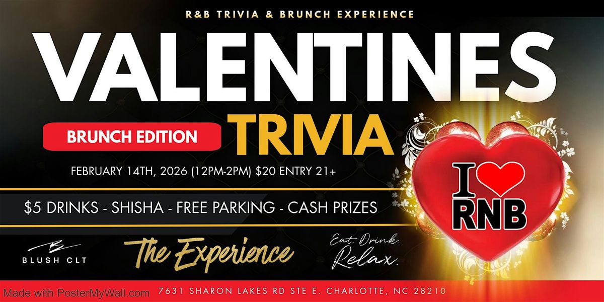 Valentines Day: R&B Trivia & Brunch, 14 February | Event in Charlotte | AllEvents