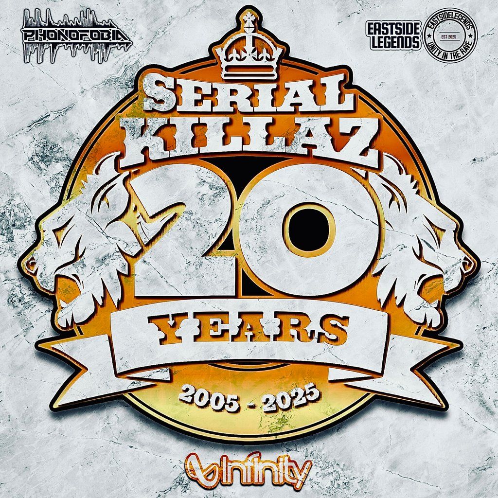 20 YEARS OF SERIAL KILLAZ - PHONOFOBIA x EASTSIDE LEGENDS, 1 August | Event in Sudbury | AllEvents