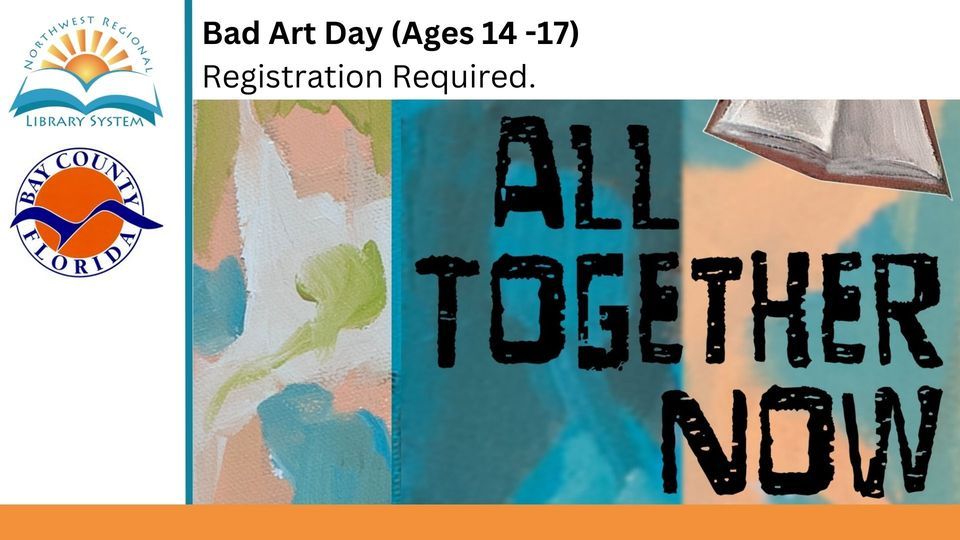 Bad Art Day Teen Program (Registration Required), Bay County Public