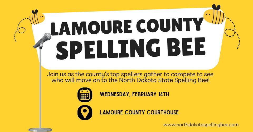 LaMoure County Spelling Bee, LaMoure County Courthouse, February 14