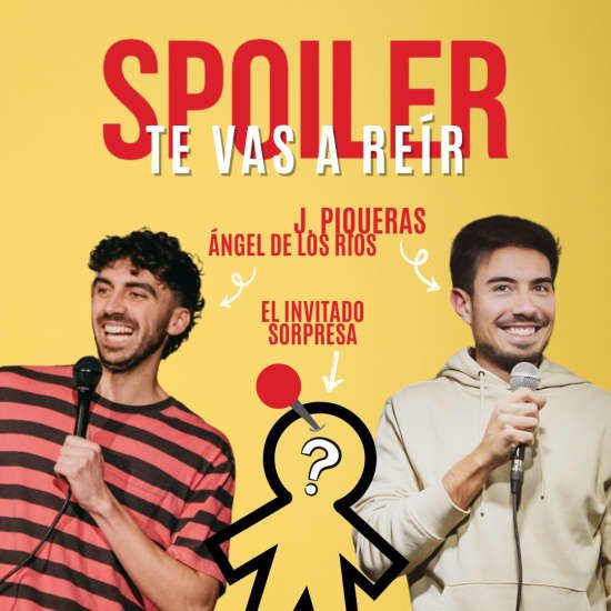 SPOILER: te vas a reír, 27 November | Event in Madrid | AllEvents