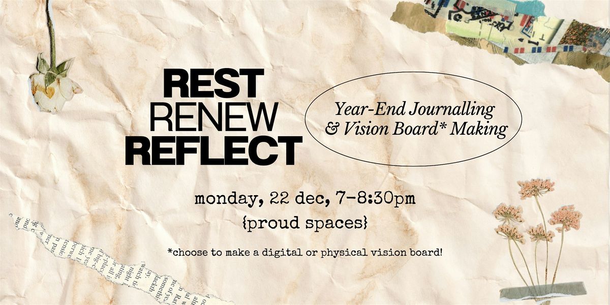 Rest, Reflect, Renew: Year-End Journalling & Vision Board Making, 22 December | Event in Singapore | AllEvents