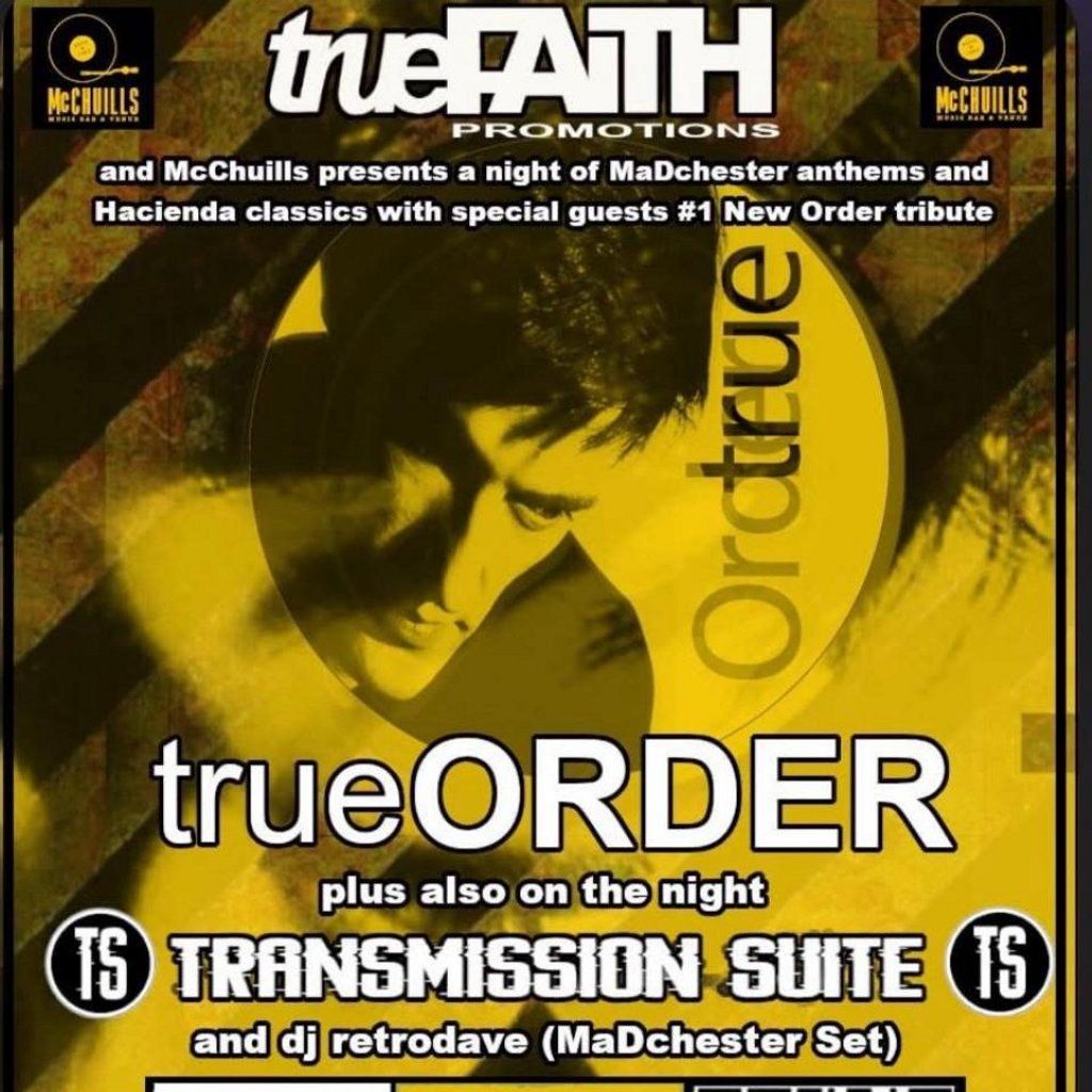 TrueFaith Promotions Presents: True Order + Transmission Suite, 16 August | Event in Glasgow | AllEvents