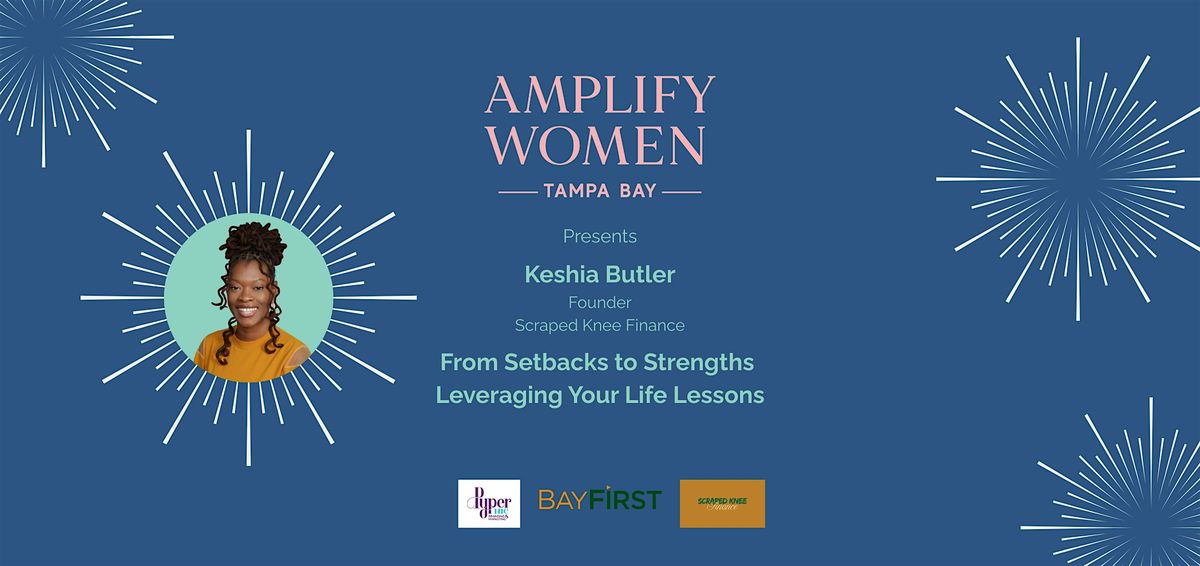 From Setbacks to Strengths – Leveraging Your Life Lessons, 7 January | Event in Tampa | AllEvents
