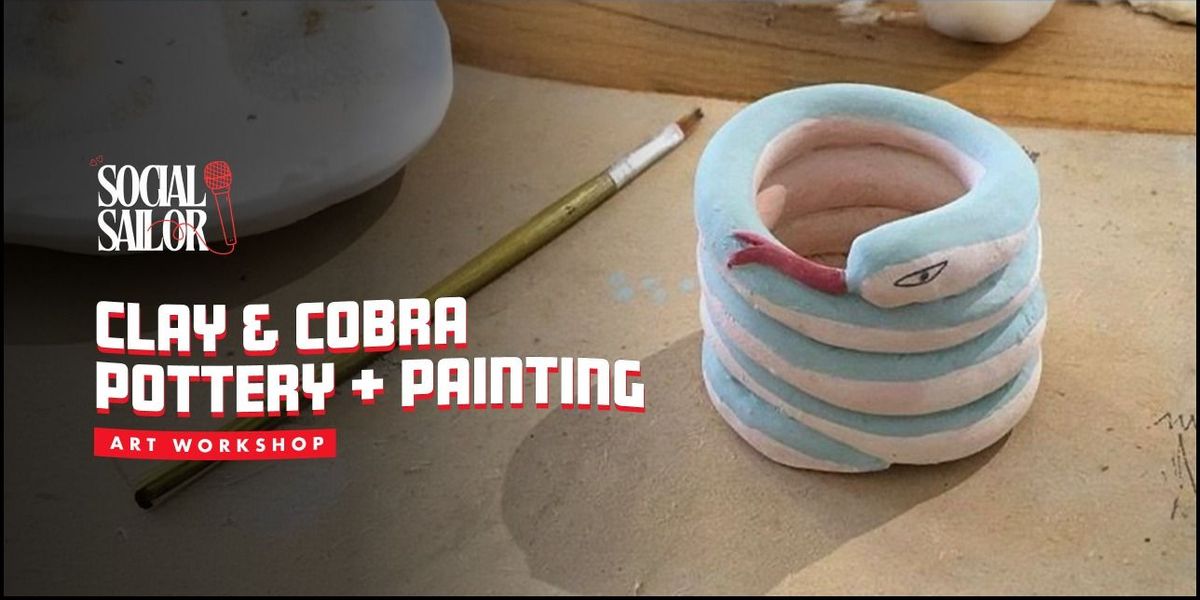 Clay & Cobra Pottery + Painting - Mumbai, 9 August | Event in Mumbai | AllEvents