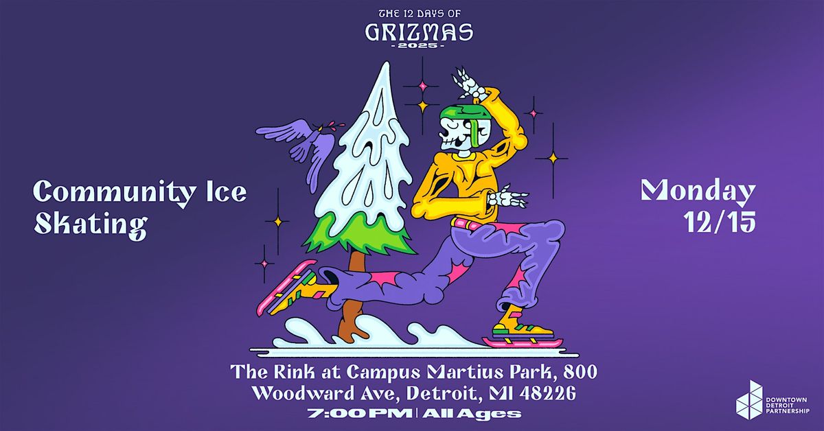 GRiZMAS Day 7: Ice Skating, 15 December | Event in Farmington Hills | AllEvents