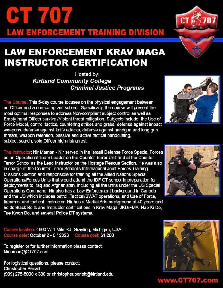 CT707 Law Enforcement Krav Maga Instructor, Kirtland Event Center,  Grayling, October 2 to October 6 | AllEvents.in