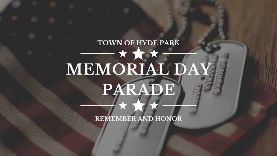 Hyde Park Memorial Day Parade & Ceremony, Town of Hyde Park, New York