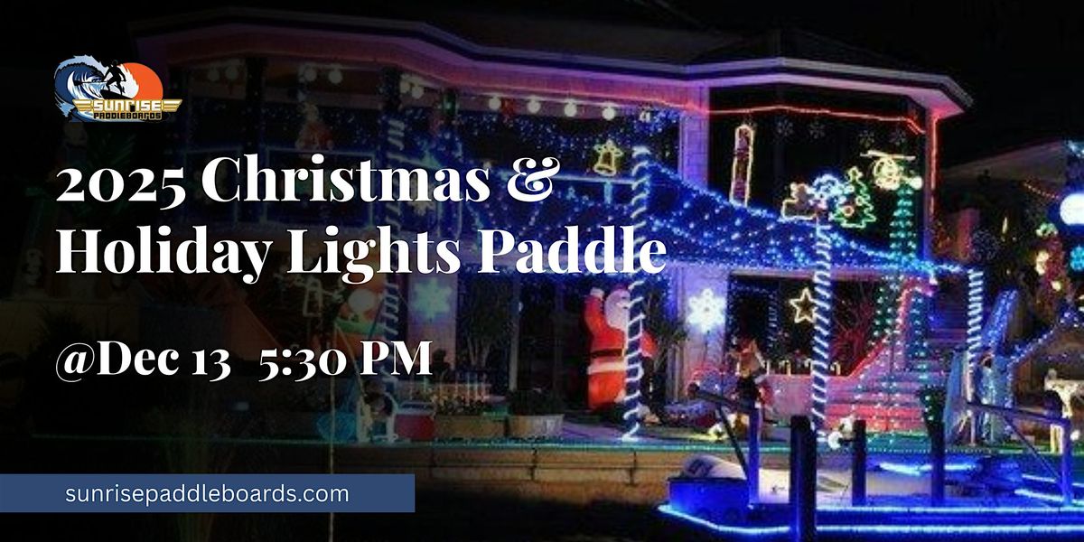 2025 Christmas and Holiday Lights Paddle, 13 December | Event in Fort Lauderdale | AllEvents