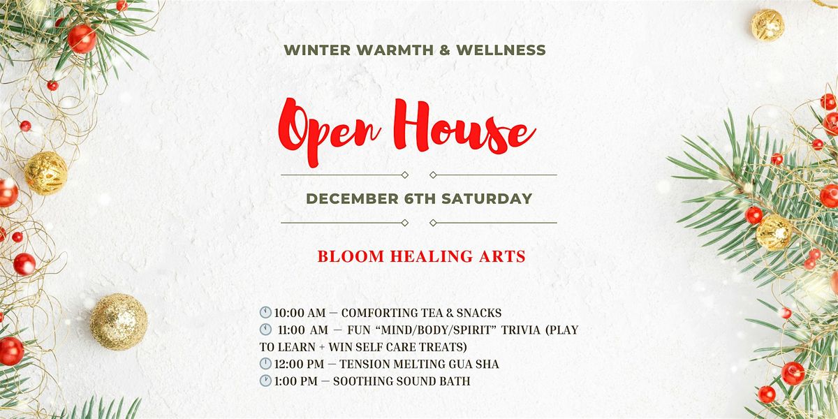 WINTER WARMTH & WELLNESS OPEN HOUSE @ BLOOM HEALING ARTS, 6 December | Event in Fresno | AllEvents