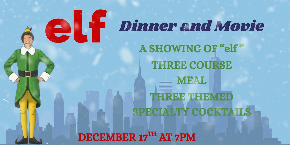 Will Ferrell's Elf Movie and Dinner, 17 December | Event in Virginia Beach | AllEvents