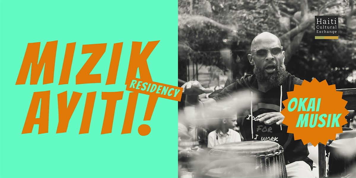 Mizik Ayiti! Residency | Okai Musik | Jan 8, 2025, 8 January | Event in Brooklyn | AllEvents