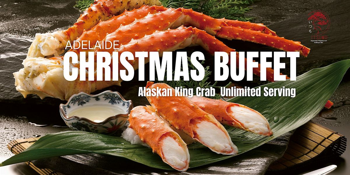 Christmas Premium ALL-YOU-CAN- Event: Ginza Itsumo Japanese Restaurant, 25 December | Event in Adelaide | AllEvents