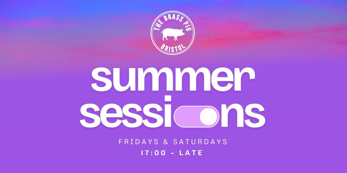 SUMMER SESSIONS - 04.07.25, 4 July | Event in Bristol | AllEvents
