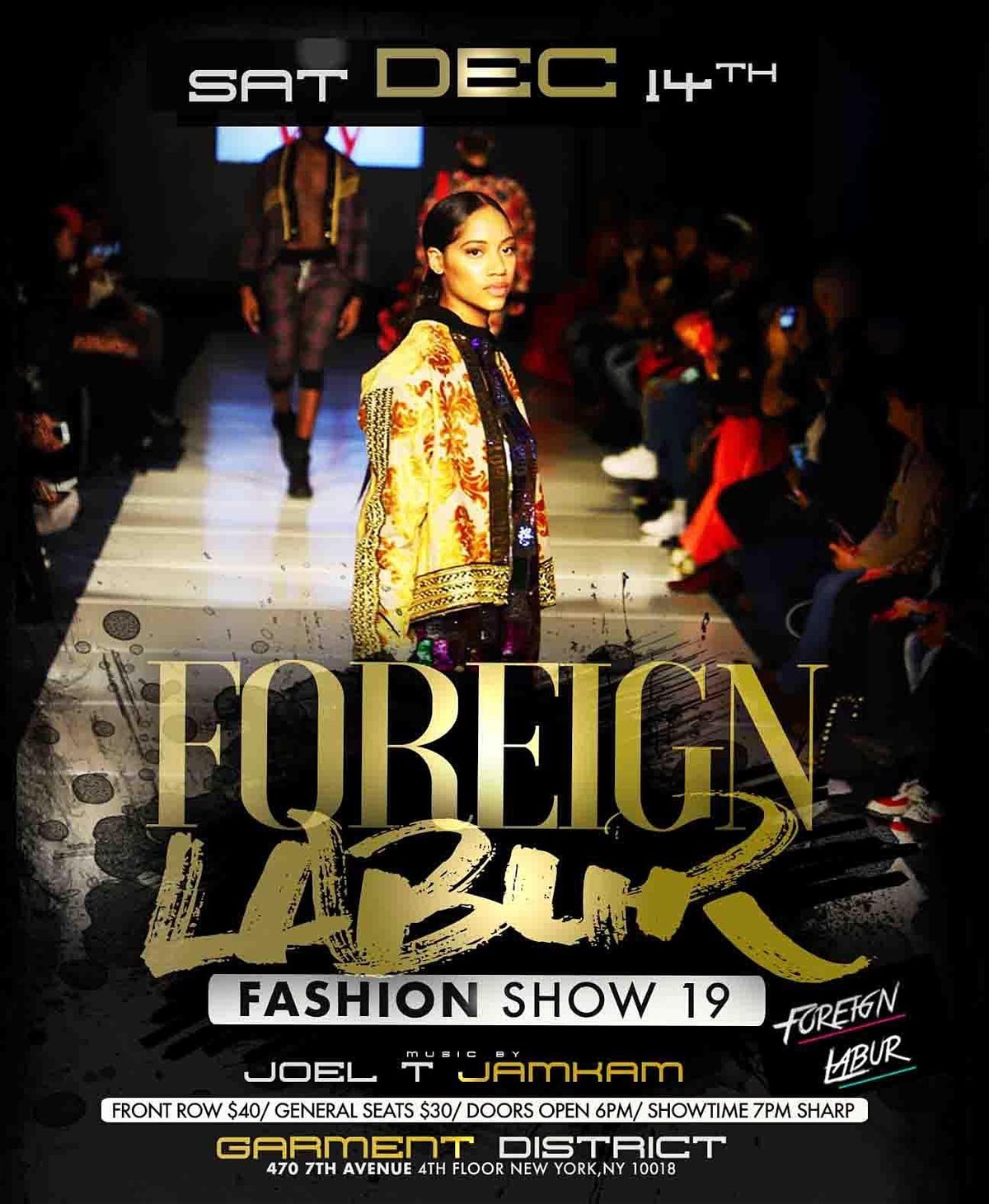 Foreign Labur Fashion Show 19 At 470 7th Ave 4th Floor New York
