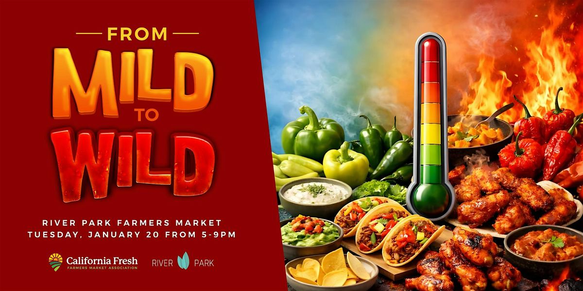 From Mild to Wild: A Spice Lover’s Night Food Festival & Farmers Market