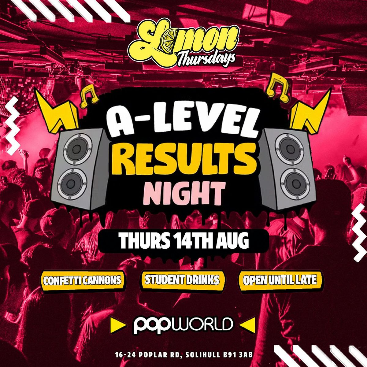 Lemon Thursdays - A Level Results Night | Popworld Solihull | Thursday 14th August, 14 August | Event in Solihull