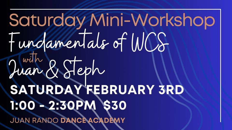 Fundamentals of West Coast Swing, Juan Rando Dance Academy, Perth, 3 ...