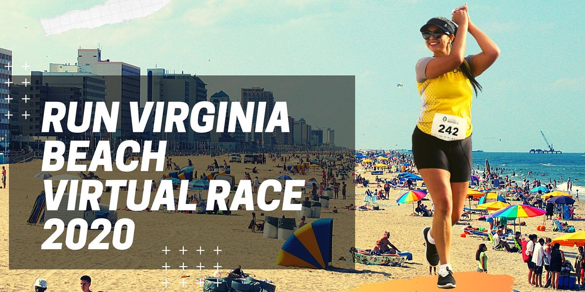 Run Virginia Beach 2025 Virtual Race, August 11 to January 9 Online