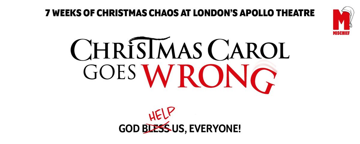 Christmas Carol Goes Wrong, 6 December | Event in London | AllEvents