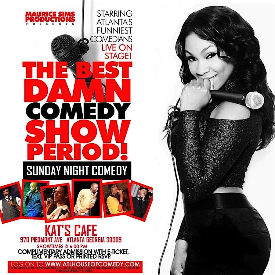 The Best Damn Sunday Comedy Show Period! | Event in Atlanta | AllEvents