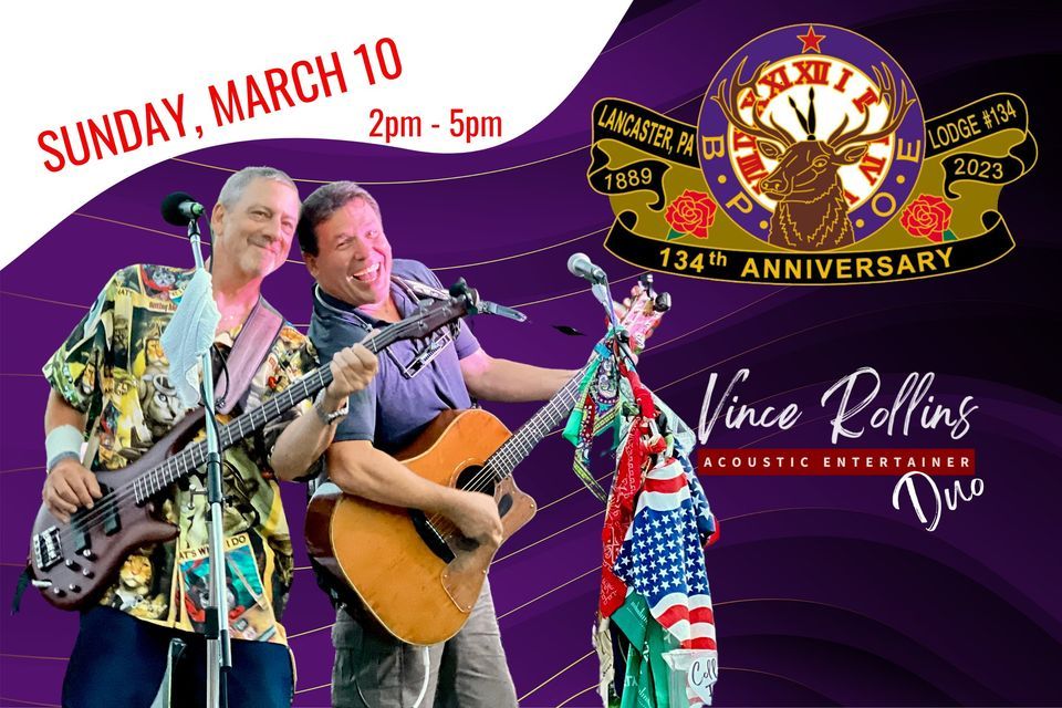 Vince Rollins Duo at Lancaster Elks Lodge 13, Lancaster Elks Lodge 134, 10 March 2024