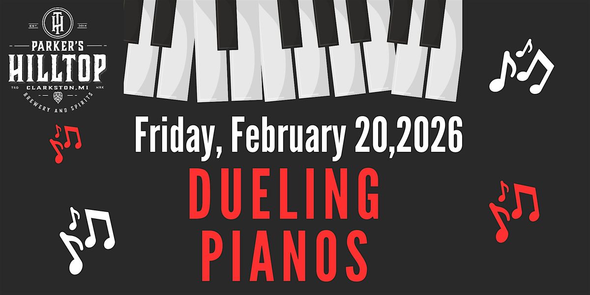 DUELING PIANOS DINNER & A SHOW