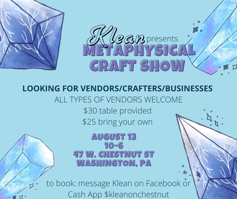 Metaphysical Vendor Craft Show 47 W Chestnut St Washington PA metaphysical-vendor-craft-show-47-w-chestnut-st-washington-pa