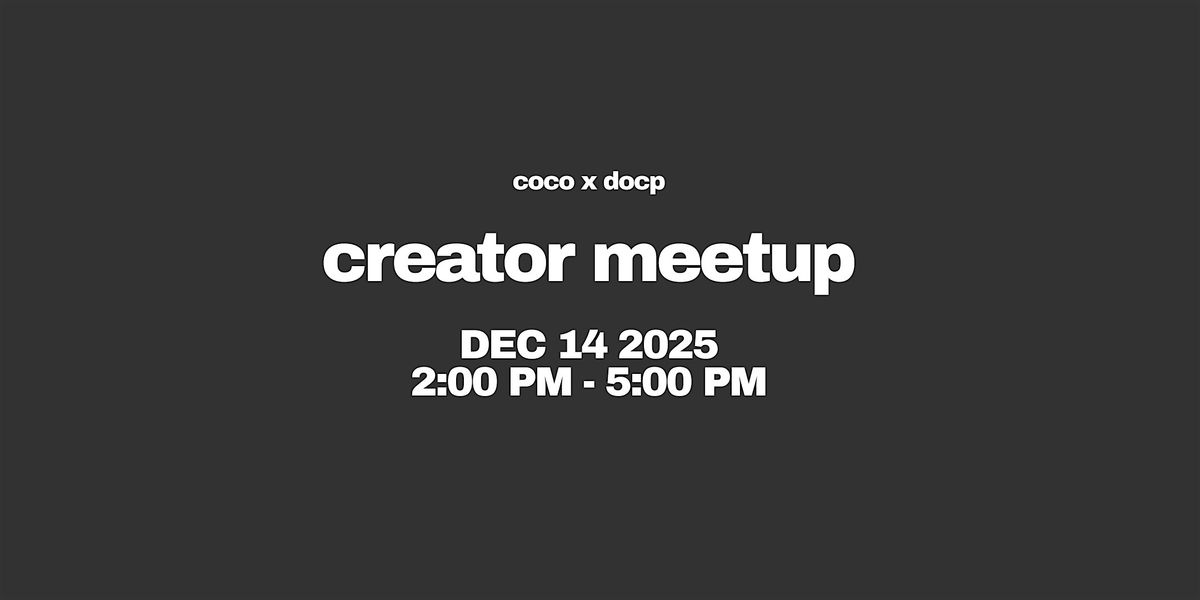COCO x DoCP Creator Meetup, 14 December | Event in Denver | AllEvents