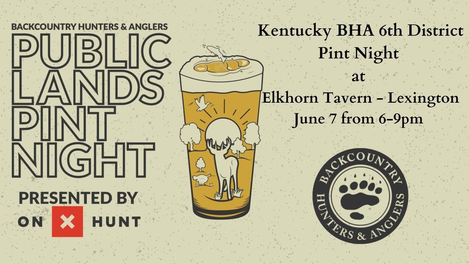 Kentucky BHA Chapter 6th District June Pint Night, The Elkhorn Tavern