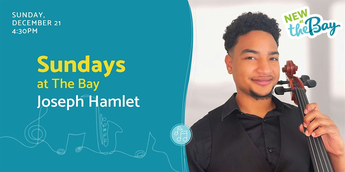 Sundays at The Bay featuring Joseph Hamlet, 21 December | Event in Sarasota | AllEvents