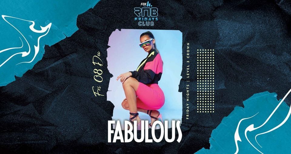 Fabulous RNB Fridays | Best in RnB, Fabulous Fridays, Melbourne ...