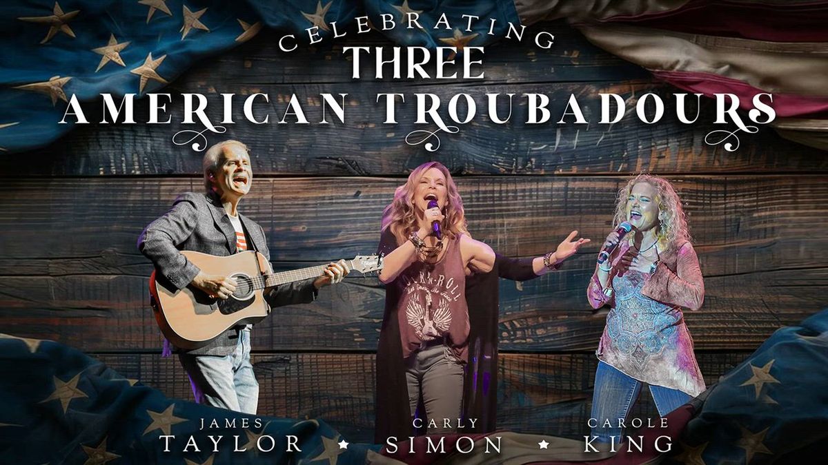 Celebrating Three American Troubadours at Thalian Hall, 30 January | Event in Wilmington | AllEvents
