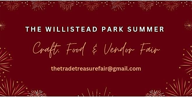 The Willistead Park Summer Craft, Food & Vendor Fair