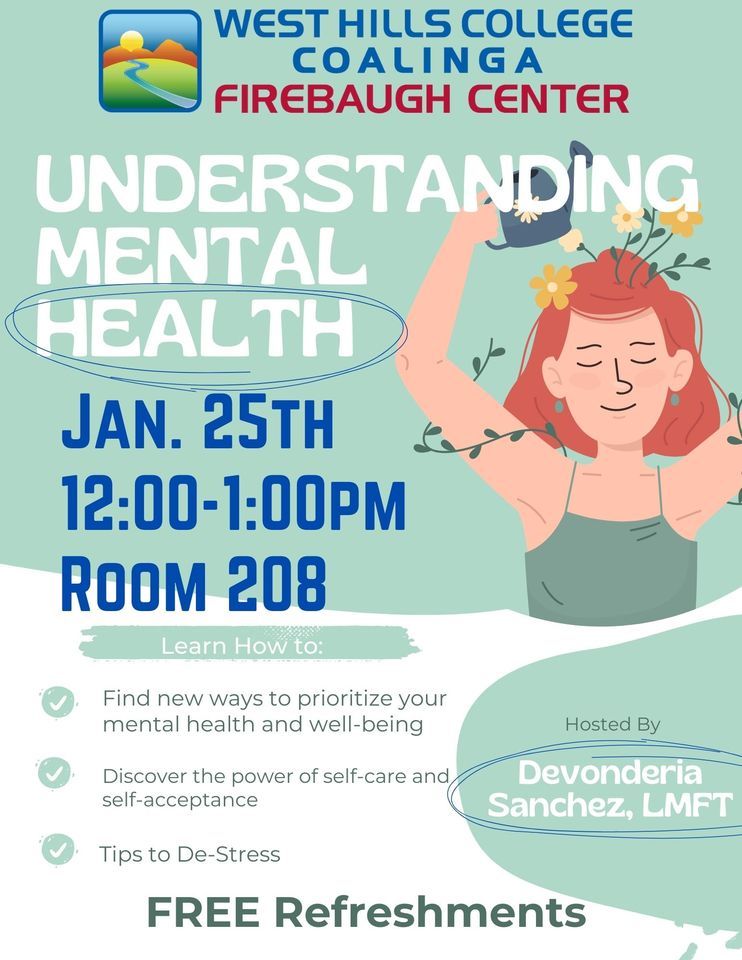 January 25, 2024 Understanding Mental Health West Hills