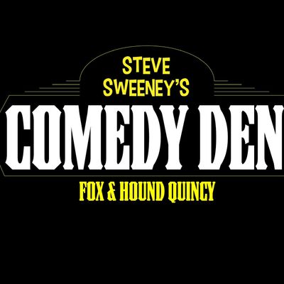 Steve Sweeney’s Comedy Den