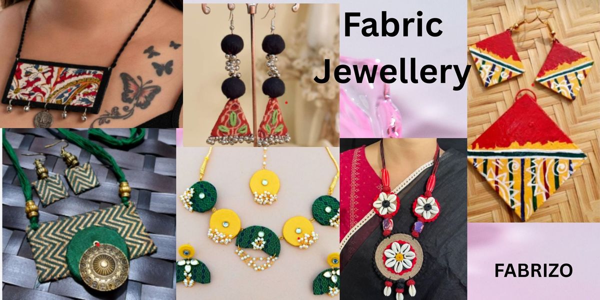 Fabric Jewellery