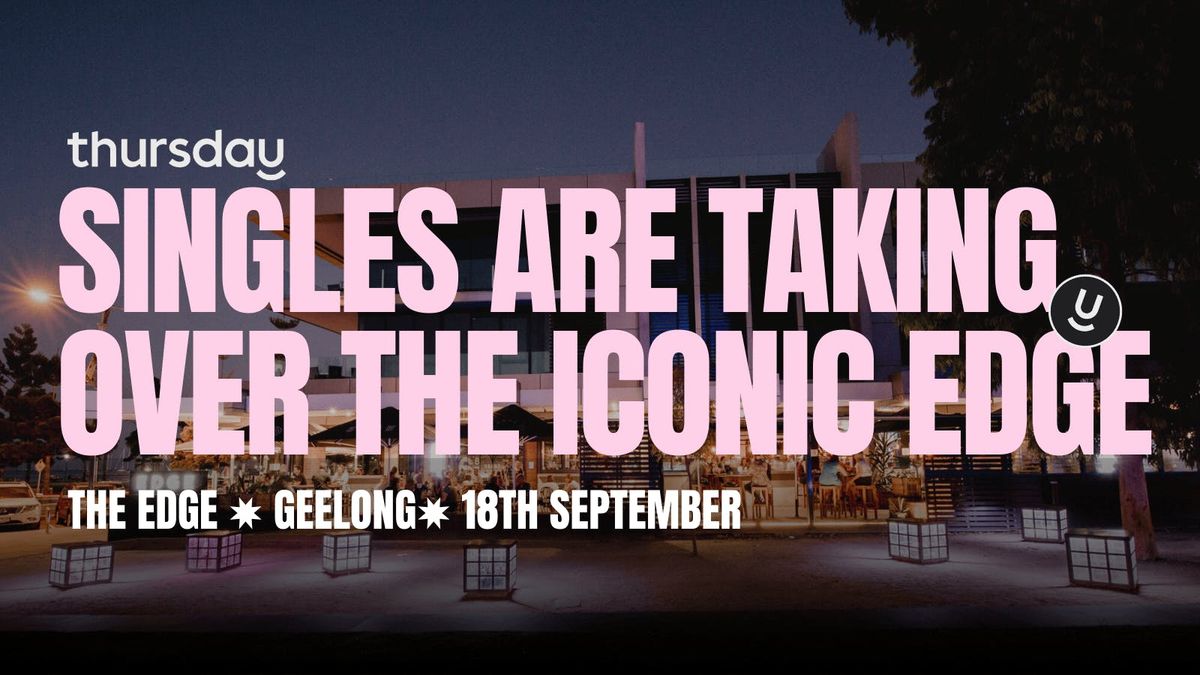 Thursday | The Edge | Geelong , 18 September | Event in Geelong | AllEvents