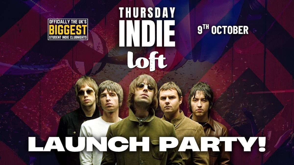 THURSDAY INDIE at Loft Durham - LAUNCH PARTY - 9th October, 9 October | Event in Durham | AllEvents