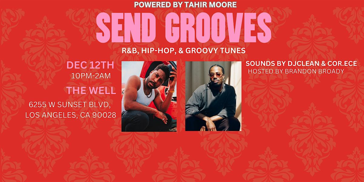 Send Grooves, 12 December | Event in Los Angeles | AllEvents