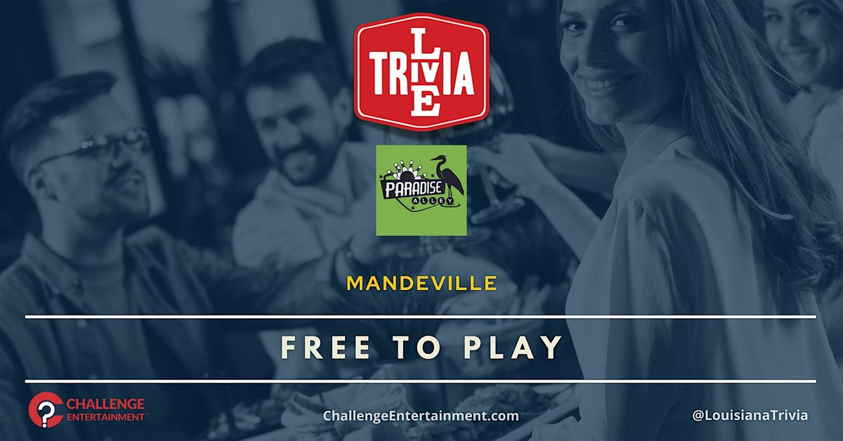Weekly Live Trivia Nights at Paradise Alley - Mandeville, 2 December | Event in Mandeville | AllEvents