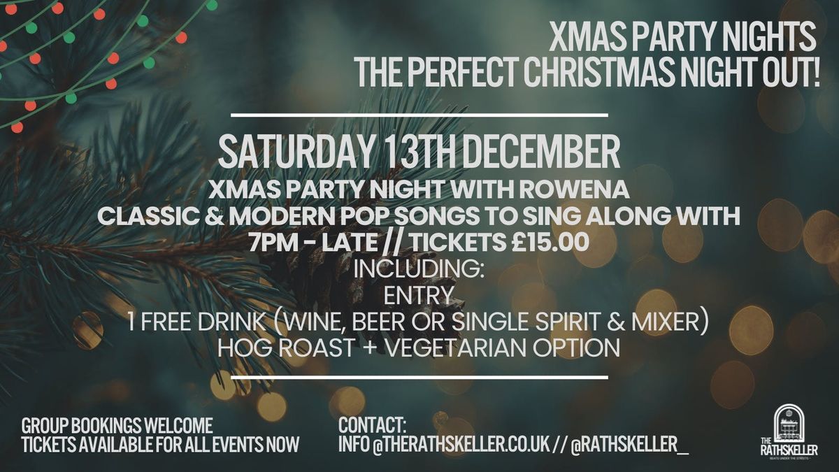 13/12/2025 - XMAS PARTY NIGHT WITH ROWENA! 7PM - Late // 18+, 13 December | Event in King's Lynn | AllEvents