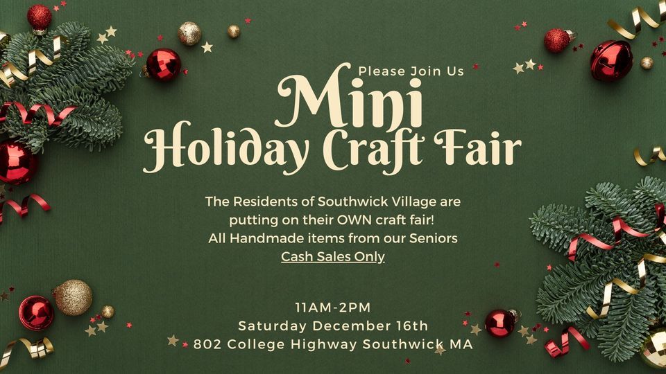 Mini Holiday Craft Fair, 802 College Highway Southwick, MA, United