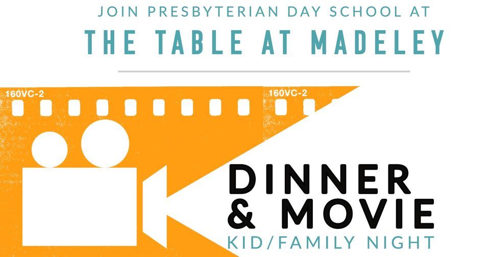 Dinner & Movie Family Fellowship Night, The Table at Madeley, Conroe