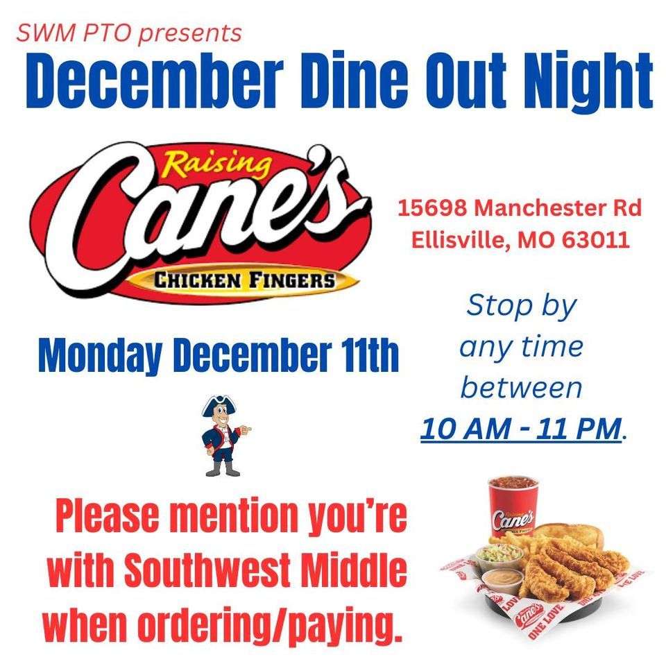 December Dine Out, Raising Cane's Chicken Fingers (15698 Manchester Rd