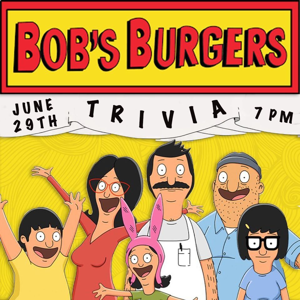 Bobs Burgers Trivia, Frothy Beard Off World, Summerville, June 29 2023