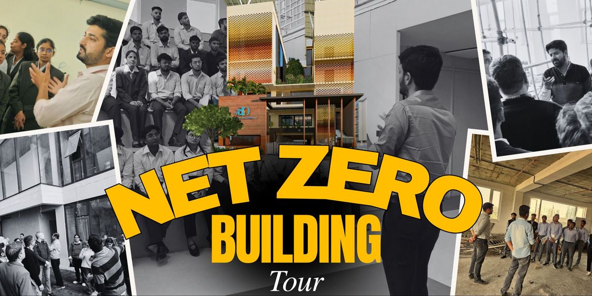 NET-ZERO BUILDING TOUR, 13 December | Event in Jaipur | AllEvents
