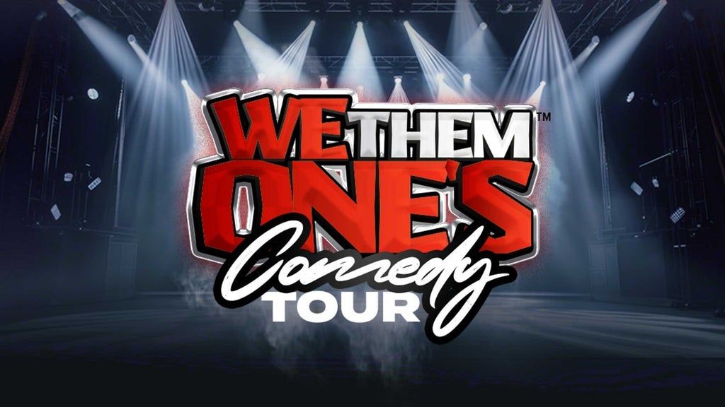 We Them One's Comedy Tour, 10 May | Event in Tampa | AllEvents