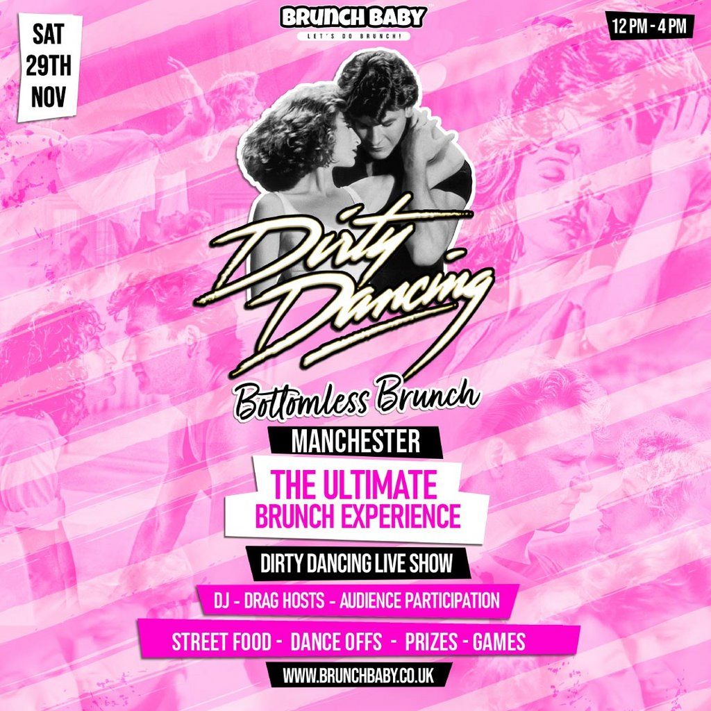 Dirty Dancing Bottomless Brunch - Manchester, 29 November | Event in Manchester | AllEvents