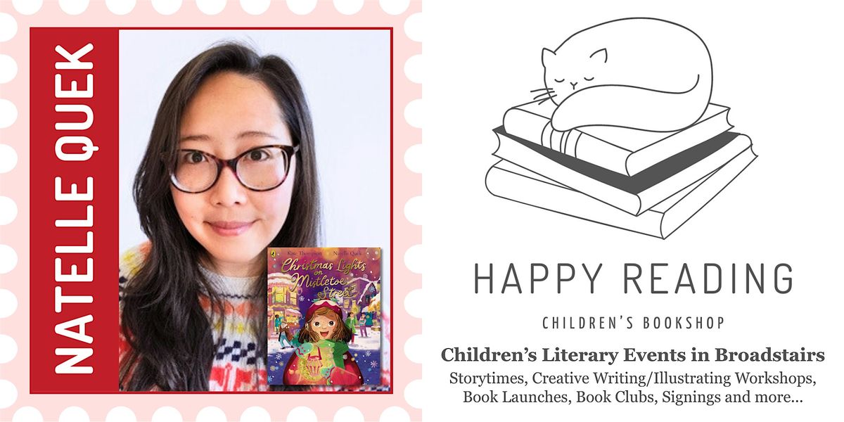 Kid’s Event: Christmas Card Crafting with Illustrator Natelle Quek, 6 December | Event in Broadstairs | AllEvents